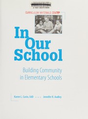 In our school : building community in elementary schools /