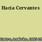 Hacia Cervantes
