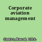 Corporate aviation management