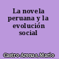 La novela peruana y la evolución social