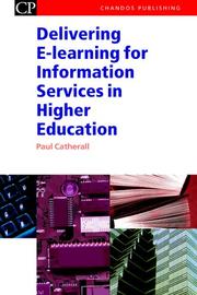 Delivering e-learning for information services in higher education /