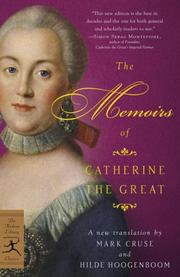 The memoirs of Catherine the Great /