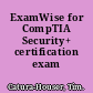 ExamWise for CompTIA Security+ certification exam SY0-101