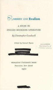Romance and realism ; a study in English bourgeois literature /