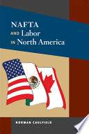 NAFTA and labor in North America