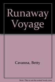 Runaway voyage /