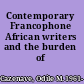 Contemporary Francophone African writers and the burden of commitment