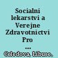 Socialni lekarstvi a Verejne Zdravotnictvi Pro Studenty Zubniho Lekarstvi /