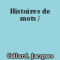 Histoires de mots /