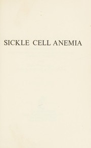 Sickle cell anemia /