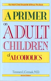 A primer on adult children of alcoholics /