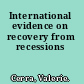 International evidence on recovery from recessions