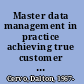 Master data management in practice achieving true customer MDM /