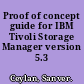 Proof of concept guide for IBM Tivoli Storage Manager version 5.3