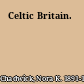 Celtic Britain.