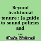 Beyond traditional tenure : [a guide to sound policies and practices] /