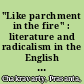 "Like parchment in the fire" : literature and radicalism in the English civil war /