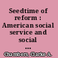 Seedtime of reform : American social service and social action, 1918-1933 /