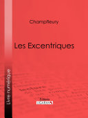 Les excentriques /