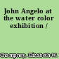 John Angelo at the water color exhibition /