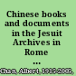 Chinese books and documents in the Jesuit Archives in Rome : descriptive catalogue : Japonica-Sinica I--IV /