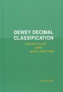 Dewey decimal classification : principles and application /