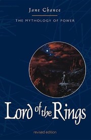 The lord of the rings : the mythology of power /
