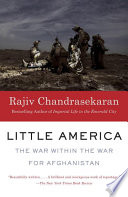 Little America : the War Within the War for Afghanistan /