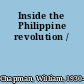 Inside the Philippine revolution /