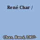 René Char /