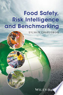 Food safety, risk intelligence and benchmarking /