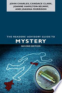 The readers' advisory guide to mystery /