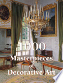 1000 masterpieces of decorative art /