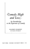 Comedy high and low : an introduction to the experience of comedy /