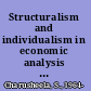 Structuralism and individualism in economic analysis : the "contractionary devaluation debate" in development economics /