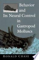 Behavior & its neural control in gastropod molluscs