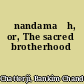 Ānandamaṭh, or, The sacred brotherhood