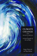Climate change and the Bay of Bengal : evolving geographies of fear and hope /