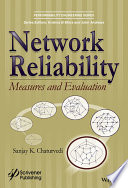 Network reliability : measures and evaluation /