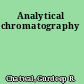 Analytical chromatography