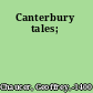 Canterbury tales;