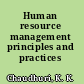 Human resource management principles and practices /