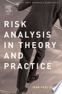 Risk analysis in theory and practice