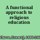 A functional approach to religious education