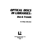 Optical discs in libraries : use & trends /