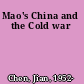 Mao's China and the Cold war