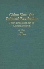 China since the Cultural Revolution : from totalitarianism to authoritarianism /