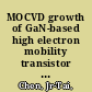 MOCVD growth of GaN-based high electron mobility transistor structures /