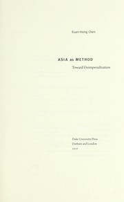 Asia as method : toward deimperialization /