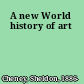 A new World history of art